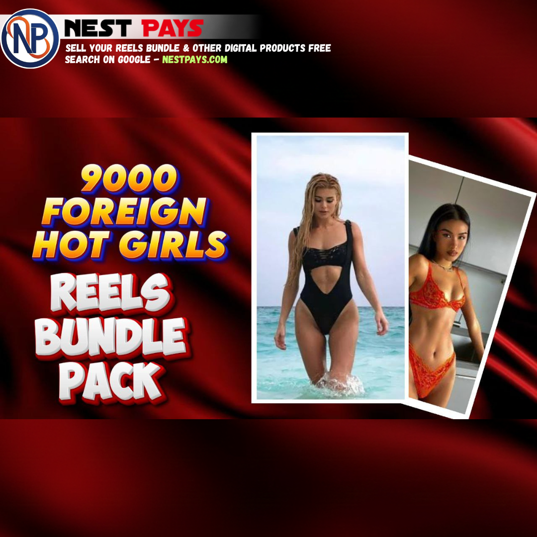Foreign Hot Girls Reels Pack